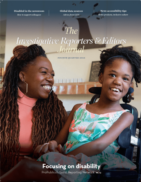 The IRE Journal's Q4 2024 edition features two women, a mother and child, on the cover. They are smiling. The daughter has cerebral palsy and is in a wheelchair.