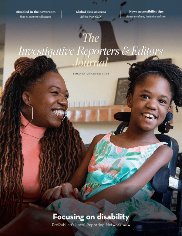 The IRE Journal's Q4 2024 edition features two women, a mother and child, on the cover. They are smiling. The daughter has cerebral palsy and is in a wheelchair.